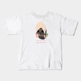 Sad hamster Can we make a spa day today? Kids T-Shirt